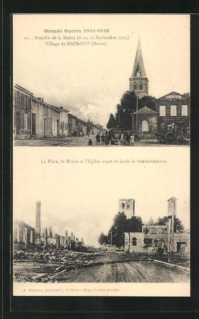 CPA Maurupt, Bataille de la Marne 1914, Place, Mairie et Eglise avant et après