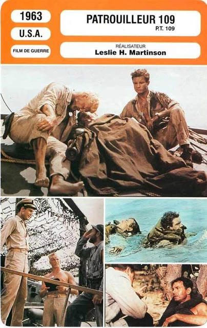 FICHE CINEMA PATROUILLEUR 109 Robertson,Culp,Martinson 1963 P.T.109