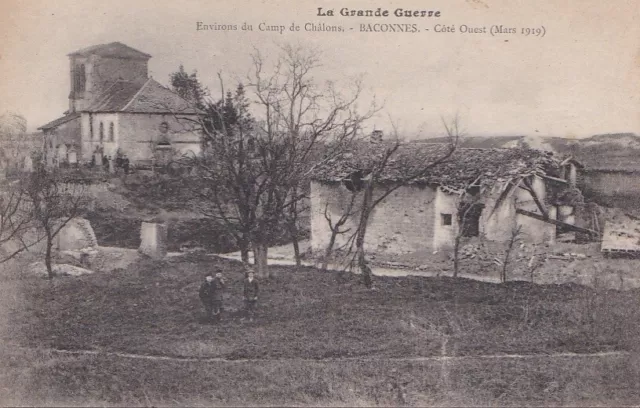 CPA 51 MARNE GUERRE Camp de Châlons s/Marne - BACONNES Côté Ouest - Mars 1919