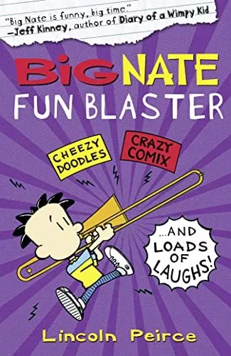 Big Nate Fun Blaster (Big Nate) by Lincoln Peirce 0007457138