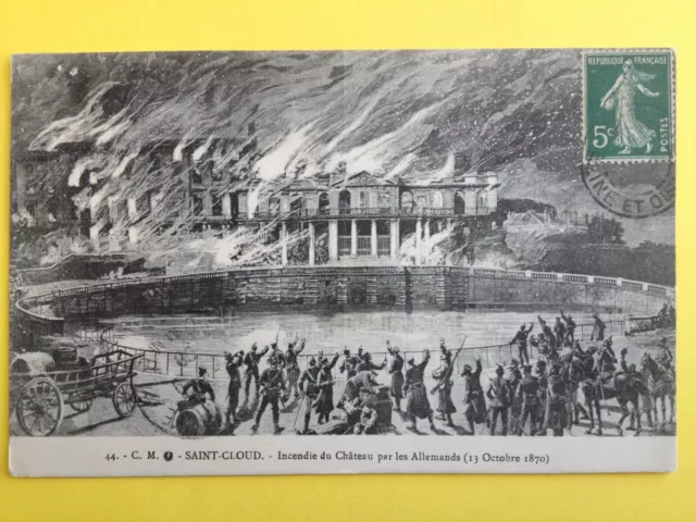 cpa GUERRE de 1870 PALAIS CHATEAU de St CLOUD Incendié par les ALLEMANDS