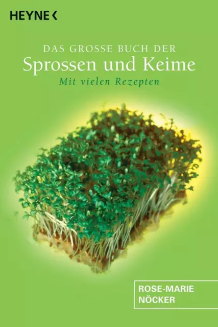 Das große Buch der Sprossen und Keime | Rose-Marie Nöcker | 2006 | deutsch