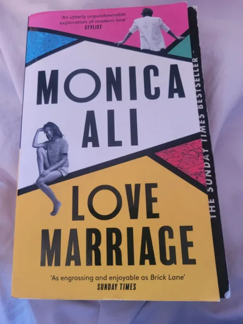 Love Marriage: Don't miss this heart-warming, funny and bestsell By Monica Ali