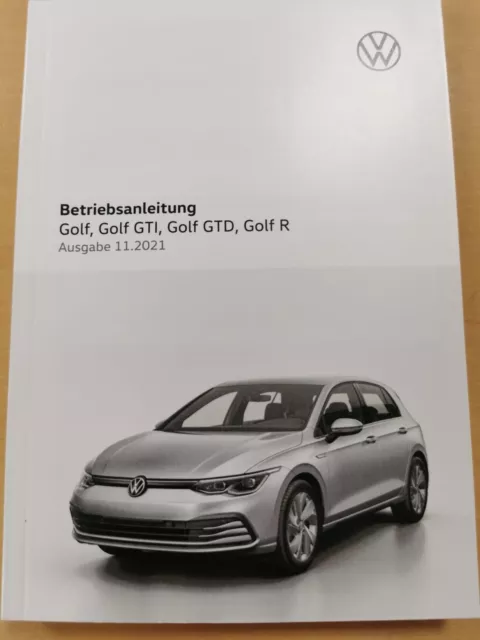 VW GOLF 8 Bedienungsanleitung Betriebsanleitung (Ausgabe 11.2021) *NEU*