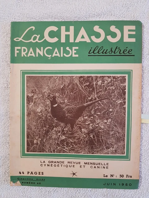 Revue Nationale De La Chasse N°70 - Juin 1953 - Cartoucherie Française, Sauvagine