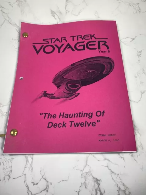 Star Trek Voyager Final Draft 2000 The Haunting of Deck Twelve