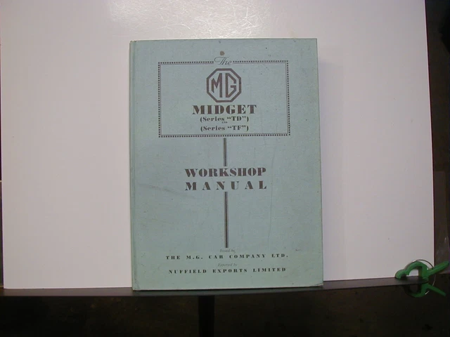 original HARDCOVER 1950's MG Midget TD and TF Service Workshop Manual EXTRA NICE