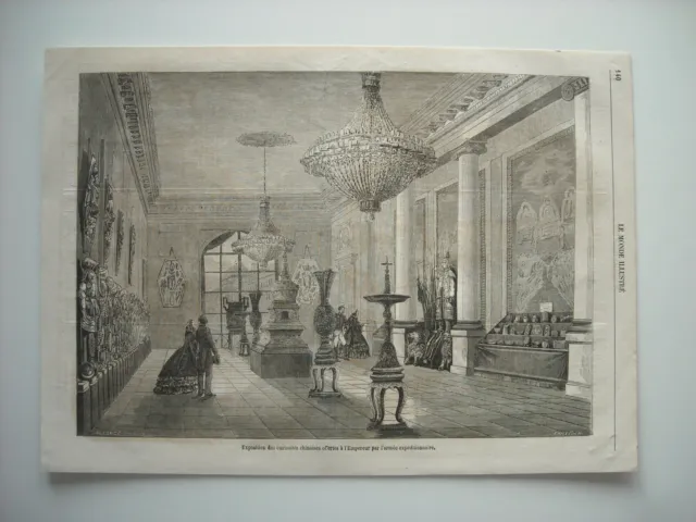 Gravure 1861. Exposition Des Curiosites Chinoises Offertes A L'empereur Par L'ar