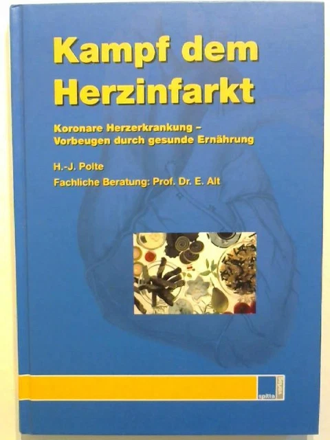 Kampf dem Herzinfarkt. Polte, Hans-Joachim und E. Alt: 541504