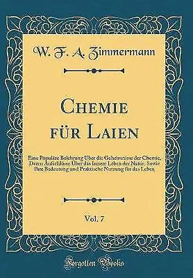 Chemie fr Laien, Vol. 7: Eine Volkslehre