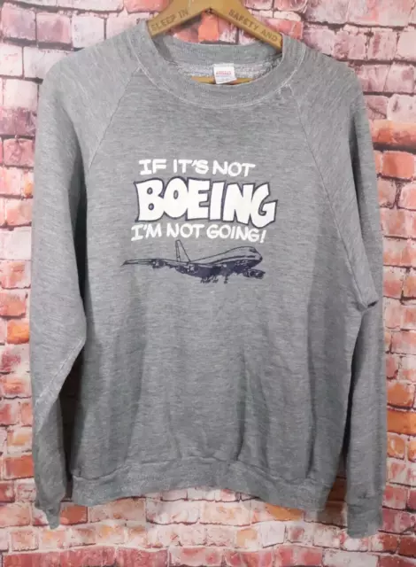 Vtg Jerzees Sweatshirt If Its Not Boeing I'm not Going USA Burnout Size XL GRay