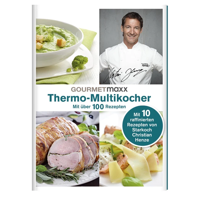 Gourmetmaxx Thermo Multikocher 9 In 1 Rezepte GOURMETMAXX BUCH THERMO-MULTIKOCHER 9in1 mit Rezepten von Henze EUR 13