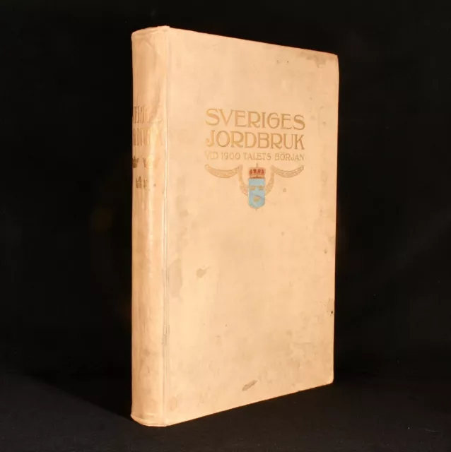 1909 Sveriges Jordbruk Vid 1900 Talets Borjan Illustrated