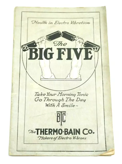 Antique 1890'S Thermo-Bain Co The Big Five Electro Vibration Quack Medicine Book