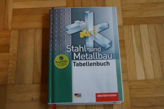 Stahl- und Metallbau Tabellenbuch, 2. Auflage, 2016 / Westermann-Verlag