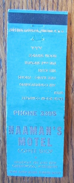 Greenwood, Mississippi Matchbook Cover: Naaman's Motel Coffee Shop Matchcover -D