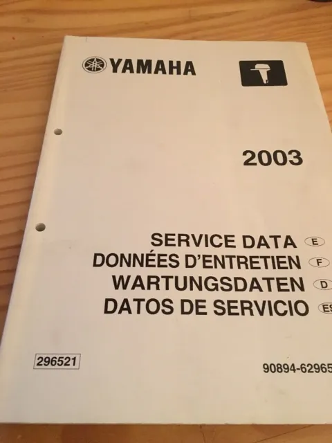 Yamaha moteur hors bord service data données entretien revue technique 2003