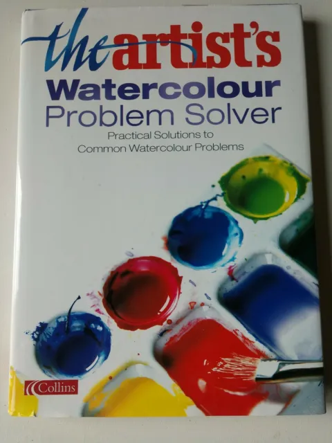 The Artist's Watercolour Problem Solver par Artist Magazine, The 0007149484 The