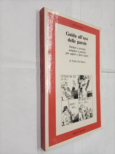 GUIDA ALL USO DELLE Parole Tullio De Mauro Editori Riuniti 1989 GUIDA ALL USO DELLE Parole Tullio De Mauro Editori Riuniti 1989