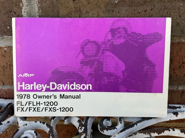 1978 HARLEY-DAVIDSON FL FLH FX FXE FXS Owners Manual Service Book