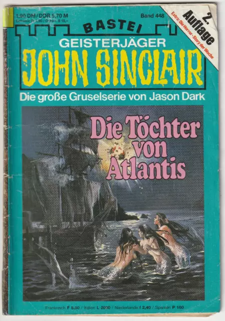 ✪ John Sinclair 2.Aufl. #448 Die Töchter von Atlantis, Bastei | ROMANHEFT