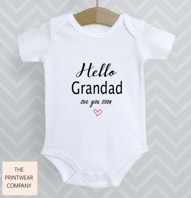 Hello Grandad See you Soon Announcement Reveal Baby Grow Bodysuit Babygrow Gift