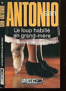 Le loup habille en grand mere de San-Antonio | Livre | état bon