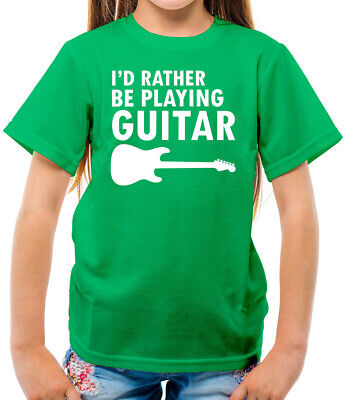 I'd Rather Be Playing Guitar Kids T-Shirt - Music - Rock - Guitars