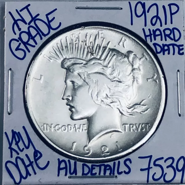 1921 P Silver Peace Dollar High Grade Coin U.s. Mint Hard Rare Key Date 7539