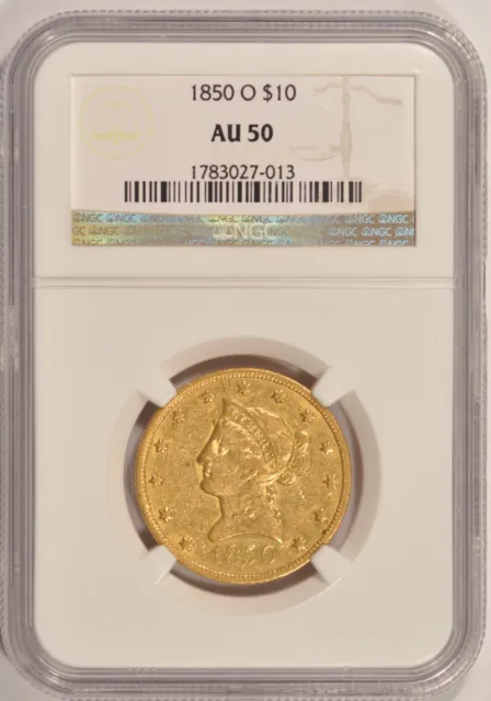 1850-O $10 Gold Liberty Eagle Coin NGC AU50 New Orleans Minted Pre-1933 Gold