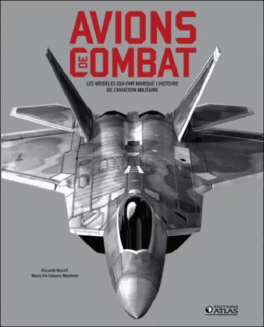▄▀▄ Avions De Combat - Modele Qui Ont Marque L'histoire De L'aviation Militaire