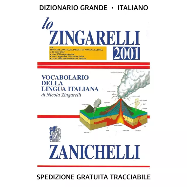 LO ZINGARELLI Vocabolario Grande Dizionario Della Lingua Italiana • Italiano