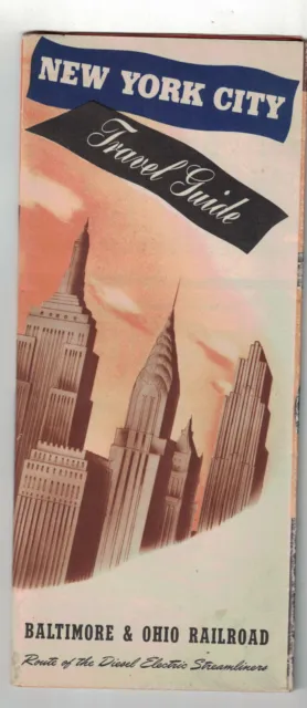 1940s B&O Railroad brochure NYC Travel Guide