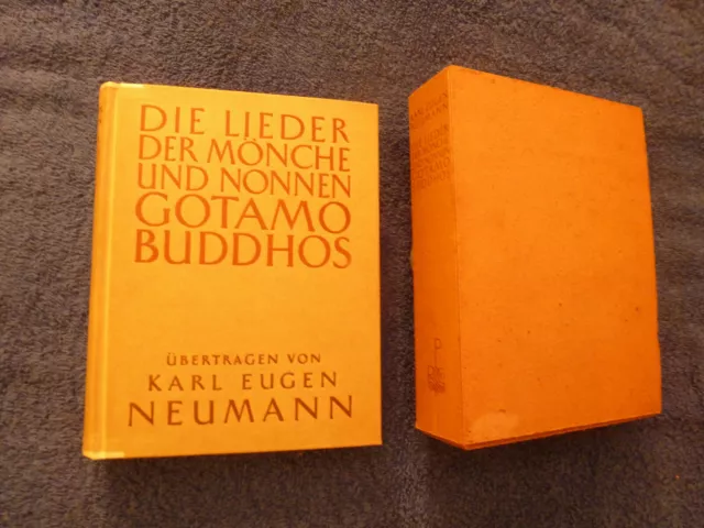 Karl Eugen Neumann, Die Lieder der Mönche und Nonnen Gotamo Buddhos 1923