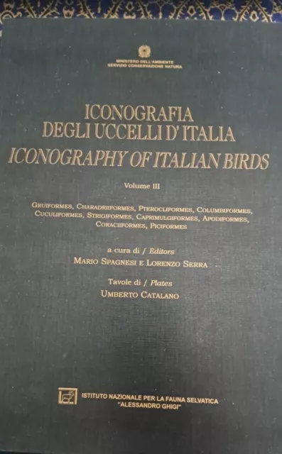 Iconografia degli uccelli d'Italia Volume III. solo libro con schede tecniche