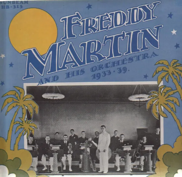 Freddy Martin And His Orchestra 1933 - 1939 LP vinile Sunbeam quasi nuovo