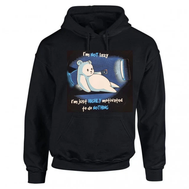 I am not Lazy funny Christmas HOODIE,BOY GIRL KIDS WOMEN ADULT TEEN HOODIE GIFT