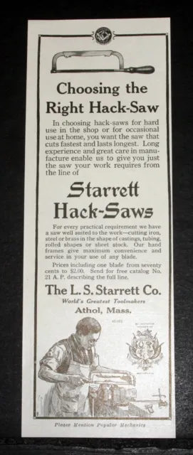 1917 Old Magazine Print Ad, The L.s. Starrett Co, Choosing The Right Hack-Saw!