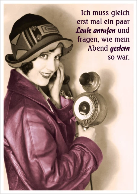 Postkarte Spruch witzig Ich muss gleich erstmal ein paar Leute anrufen
