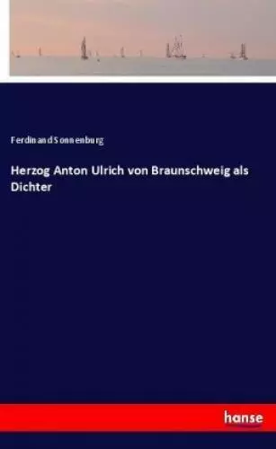 Herzog Anton Ulrich von Braunschweig als Dichter  3646