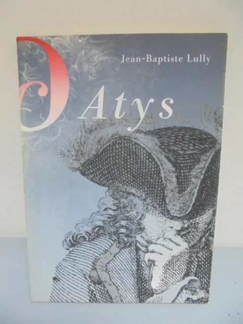 Opéra Comique - Atys - J.Baptiste Lully - 1992