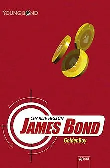 James Bond - GoldenBoy von Higson, Charlie | Buch | Zustand gut