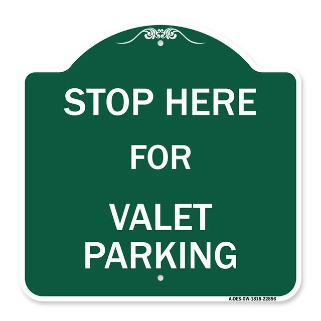 SignMission Designer Series - Stop Here - for Valet Parking Green & White
