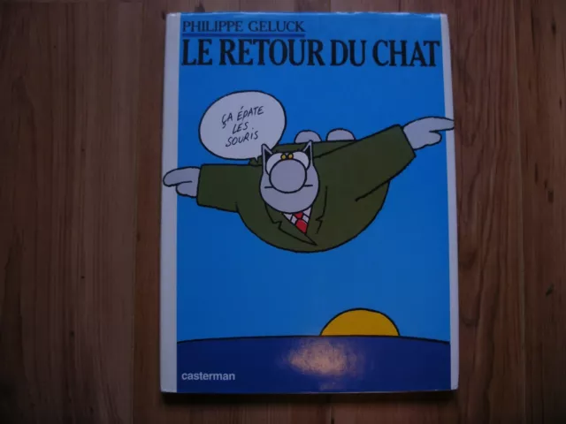 Le retour du chat Philippe Geluck  ( Casterman 1987 )