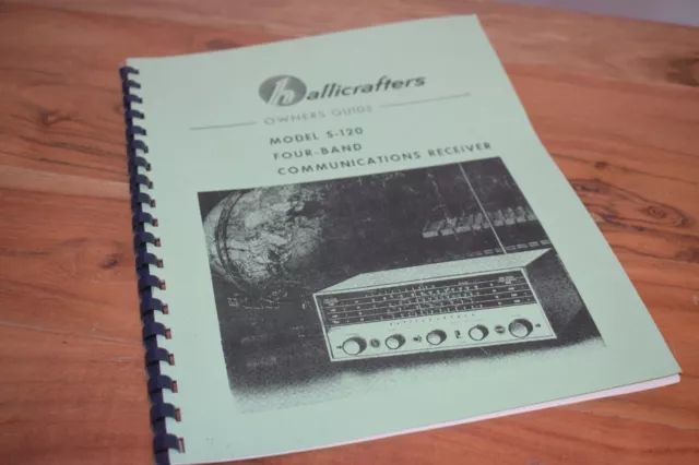 Hallicrafters Model S-120 Communications Receiver Owners Guide