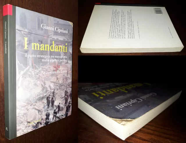 I mandanti, Gianni Cipriani, G. De Lutiis, 1°Ed. Editori Riuniti 1993.