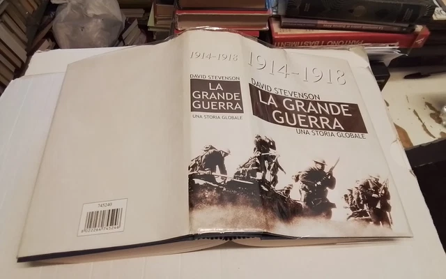 D. STEVENSON, LA GRANDE GUERRA. UNA STORIA GLOBALE, 28ag26 D. STEVENSON, LA GRANDE GUERRA. UNA STORIA GLOBALE, 28ag26