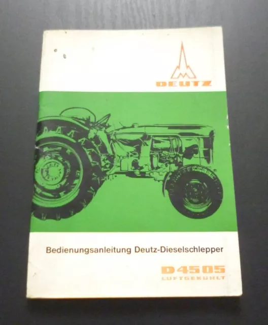 Deutz Schlepper D4505 Betriebsanleitung