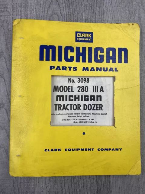 Clark Michigan Shovel 280 Iii A Tractor Dozer Bull Parts Manual Hancock