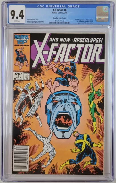 X-Factor #6 CGC 9.4 NM Canadian Price Variant 1st Apocalypse Marvel Comics 1986